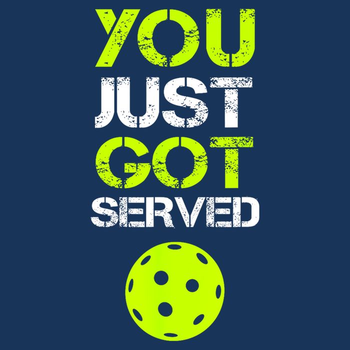 Funny Pickleball You Just Got Served Pickleball Player Sport Gift Flatbill Hat