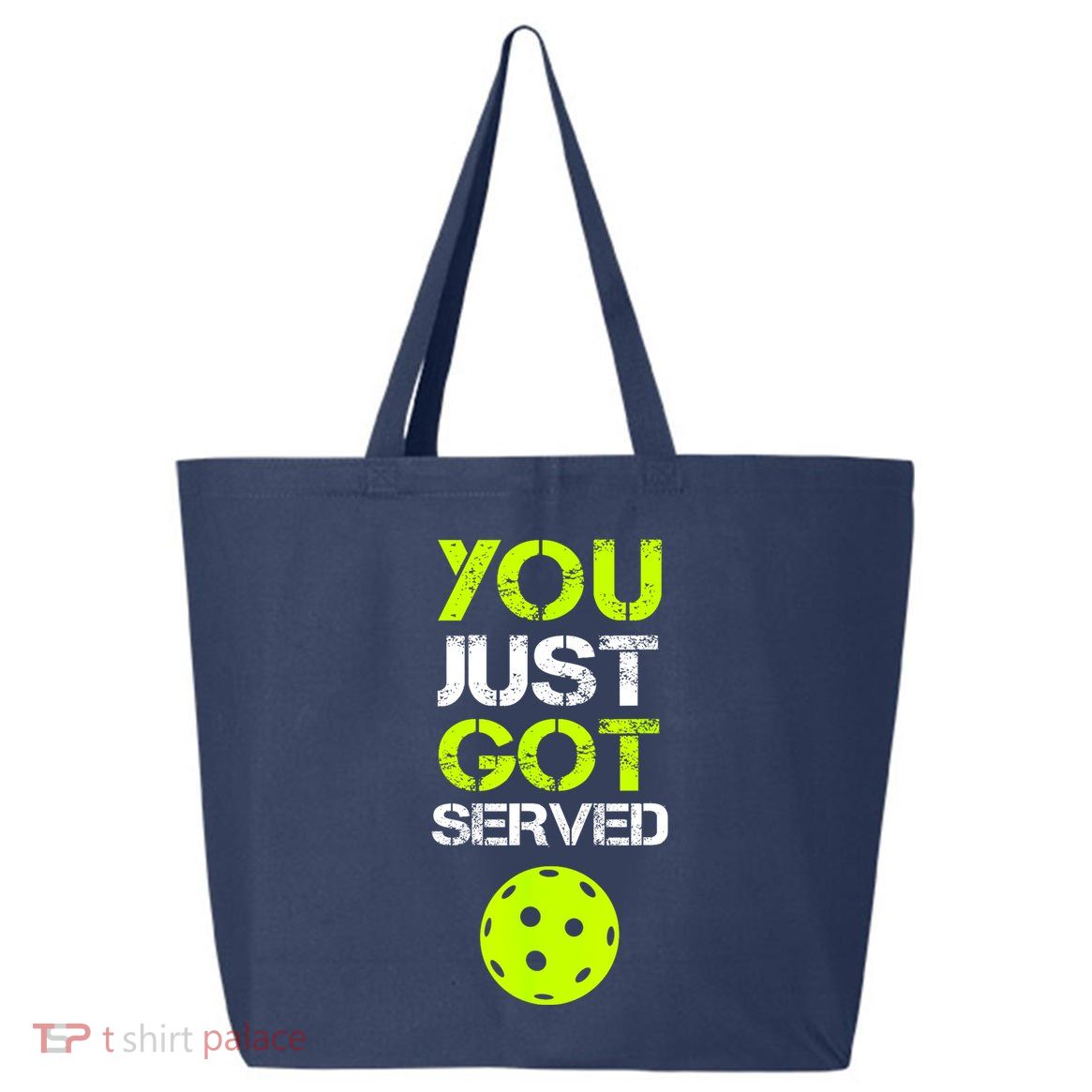 Funny Pickleball You Just Got Served Pickleball Player Sport Gift 25L Jumbo Tote