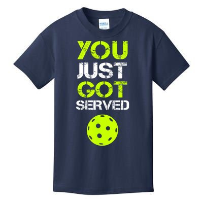 Funny Pickleball You Just Got Served Pickleball Player Sport Gift Kids T-Shirt