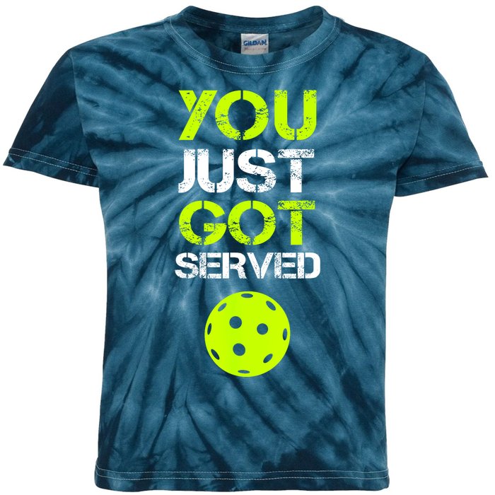 Funny Pickleball You Just Got Served Pickleball Player Sport Gift Kids Tie-Dye T-Shirt