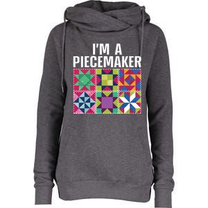 Funny Quilting Art For Quilter Sewer Women Moms Piecemaker Womens Funnel Neck Pullover Hood