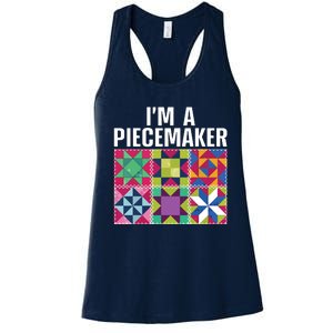 Funny Quilting Art For Quilter Sewer Women Moms Piecemaker Women's Racerback Tank