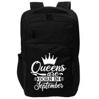 Funny Queens Are Born In September Crown Cool Gift Impact Tech Backpack