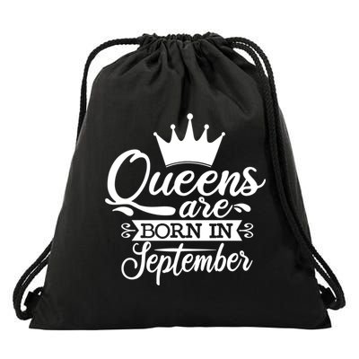 Funny Queens Are Born In September Crown Cool Gift Drawstring Bag