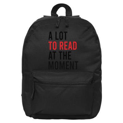 Funny Quote A Lot To Read At The Moment Retro Reading Book 16 in Basic Backpack