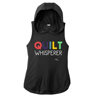 Funny Quilting Art For Wo Mom Quilt Sewing Lovers Quilter Ladies PosiCharge Tri-Blend Wicking Draft Hoodie Tank