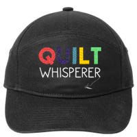 Funny Quilting Art For Wo Mom Quilt Sewing Lovers Quilter 7-Panel Snapback Hat