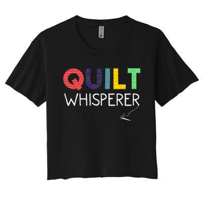 Funny Quilting Art For Wo Mom Quilt Sewing Lovers Quilter Women's Crop Top Tee