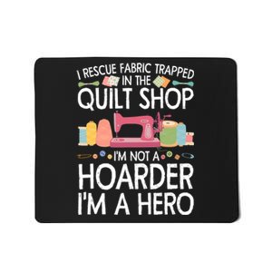 Funny Quilting Art For Men Women Stitch Sewer Quilt Quilter Mousepad