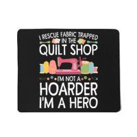 Funny Quilting Art For Men Women Stitch Sewer Quilt Quilter Mousepad