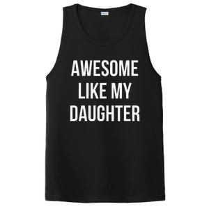 Funny Quote Awesome Like My Daughter Mom Or Dad Joke PosiCharge Competitor Tank