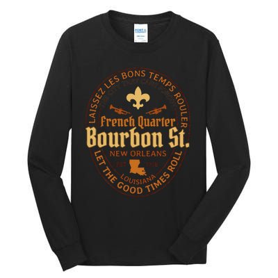 French Quarter Bourbon St New Orleans Souvenir Tall Long Sleeve T-Shirt