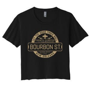 French Quarter Bourbon St New Orleans Fleur De Lis Souvenir Women's Crop Top Tee