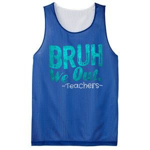 Funny Quote Bruh We Out Teachers Cute Gift Mesh Reversible Basketball Jersey Tank