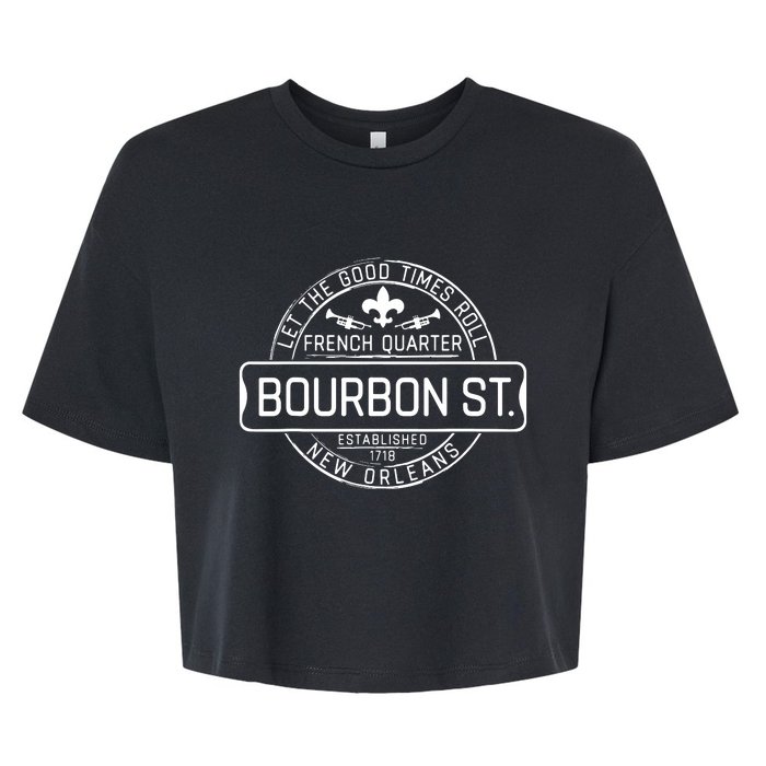 French Quarter Bourbon St New Orleans Fleur De Lis Souvenir Bella+Canvas Jersey Crop Tee