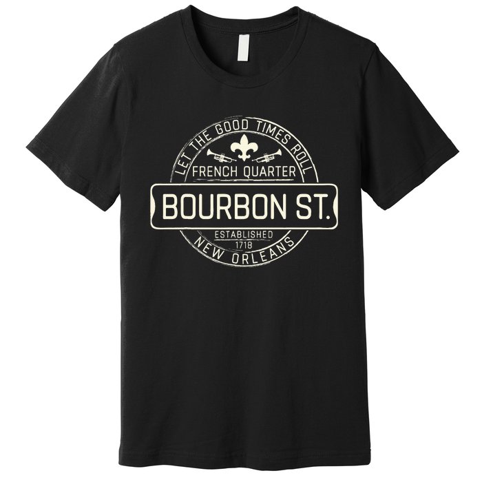 French Quarter Bourbon St New Orleans Fleur De Lis Souvenir Premium T-Shirt