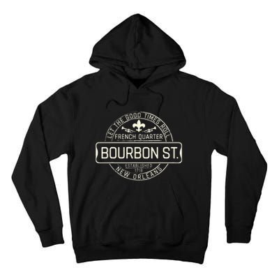 French Quarter Bourbon St New Orleans Fleur De Lis Souvenir Tall Hoodie