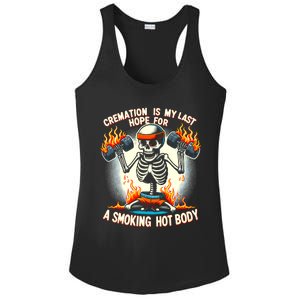 Funny Quote Cremation Is My Last Hope For A Smoking Hot Body Ladies PosiCharge Competitor Racerback Tank