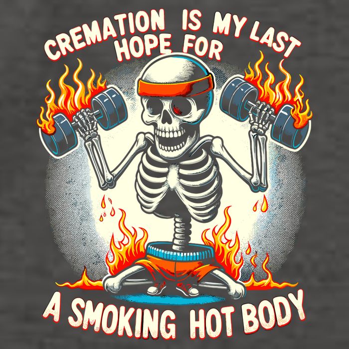Funny Quote Cremation Is My Last Hope For A Smoking Hot Body Vector Backpack