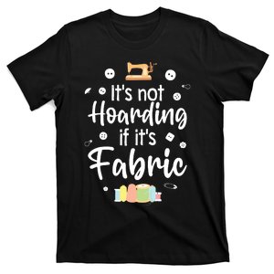 Funny Quilting Design For Women Girl Quilt Quilting Sewing T-Shirt