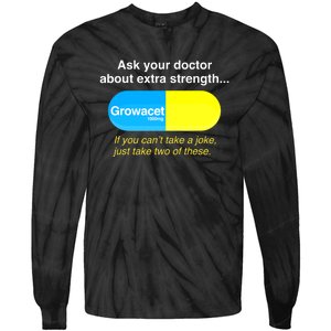 Funyn Quote Doctor About Extra Strength Growacet Tie-Dye Long Sleeve Shirt