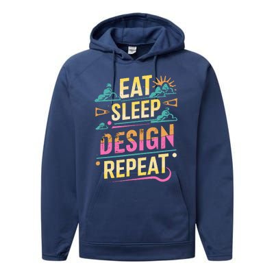 Funny Quote Eat Sleep Design Repeat Performance Fleece Hoodie