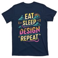 Funny Quote Eat Sleep Design Repeat T-Shirt