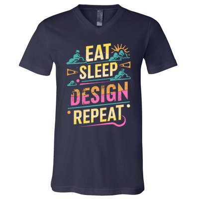 Funny Quote Eat Sleep Design Repeat V-Neck T-Shirt