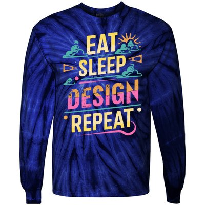 Funny Quote Eat Sleep Design Repeat Tie-Dye Long Sleeve Shirt