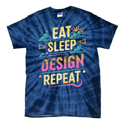 Funny Quote Eat Sleep Design Repeat Tie-Dye T-Shirt