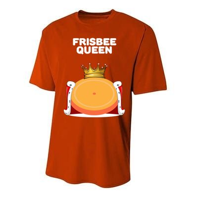 Frisbee Queen Frisbee Gift Frisbee Meaningful Gift Performance Sprint T-Shirt