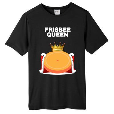 Frisbee Queen Frisbee Gift Frisbee Meaningful Gift Tall Fusion ChromaSoft Performance T-Shirt