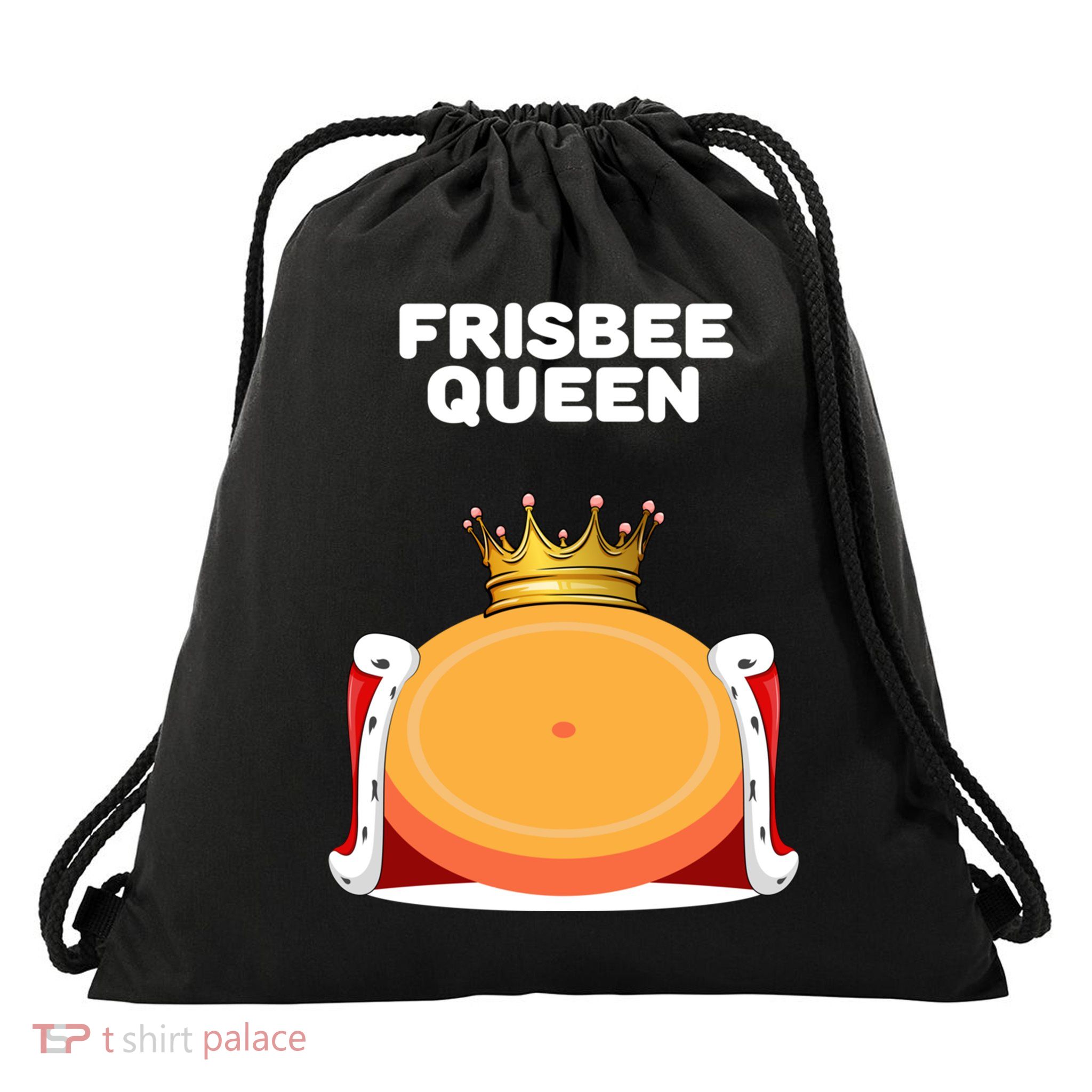 Frisbee Queen Frisbee Gift Frisbee Meaningful Gift Drawstring Bag