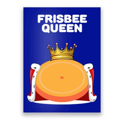 Frisbee Queen Frisbee Gift Frisbee Meaningful Gift Poster