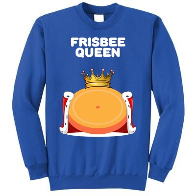 Frisbee Queen Frisbee Gift Frisbee Meaningful Gift Tall Sweatshirt