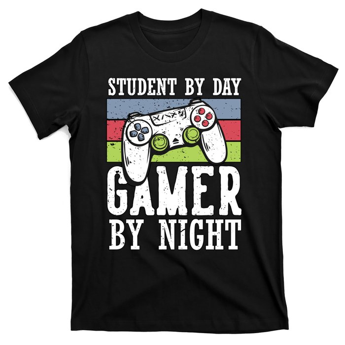 Funny Quote Front Cool Gaming Student By Day Gamer By Night T-Shirt