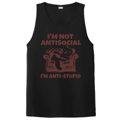 Funny Quote For Anti Stupid People IM Not Antisocial Im Anti Stupid PosiCharge Competitor Tank