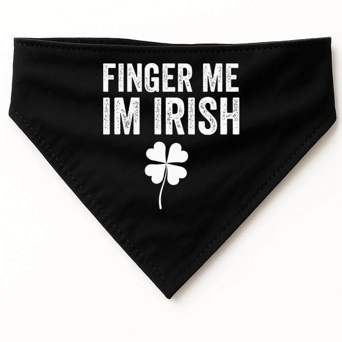funny quote Finger Me I'm Irish St Patrick’s Day USA-Made Doggie Bandana