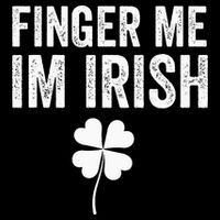 funny quote Finger Me I'm Irish St Patrick’s Day USA-Made Doggie Bandana