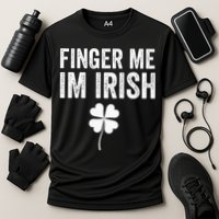 funny quote Finger Me I'm Irish St Patrick’s Day Cooling Performance Crew T-Shirt