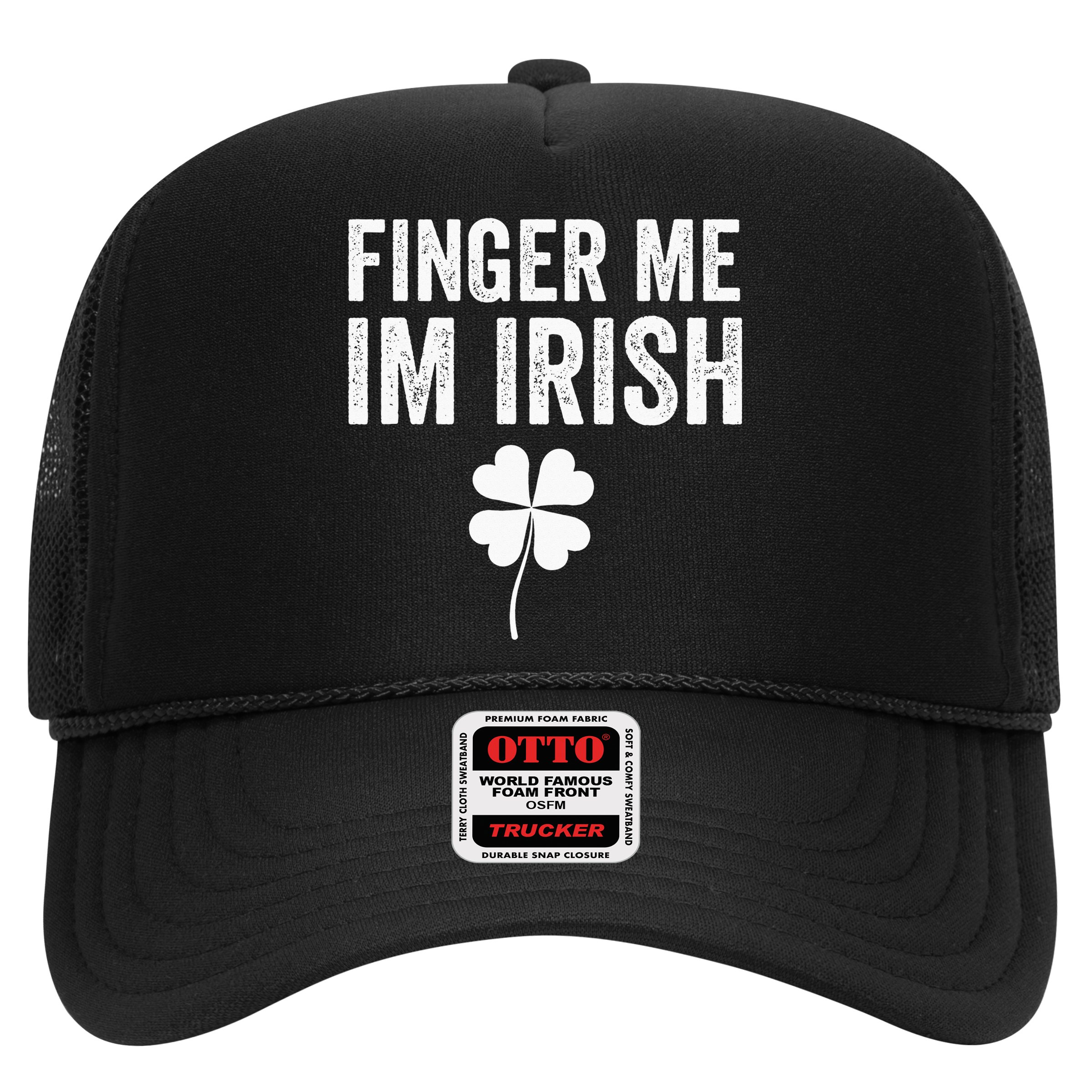 funny quote Finger Me I'm Irish St Patrick’s Day Hat