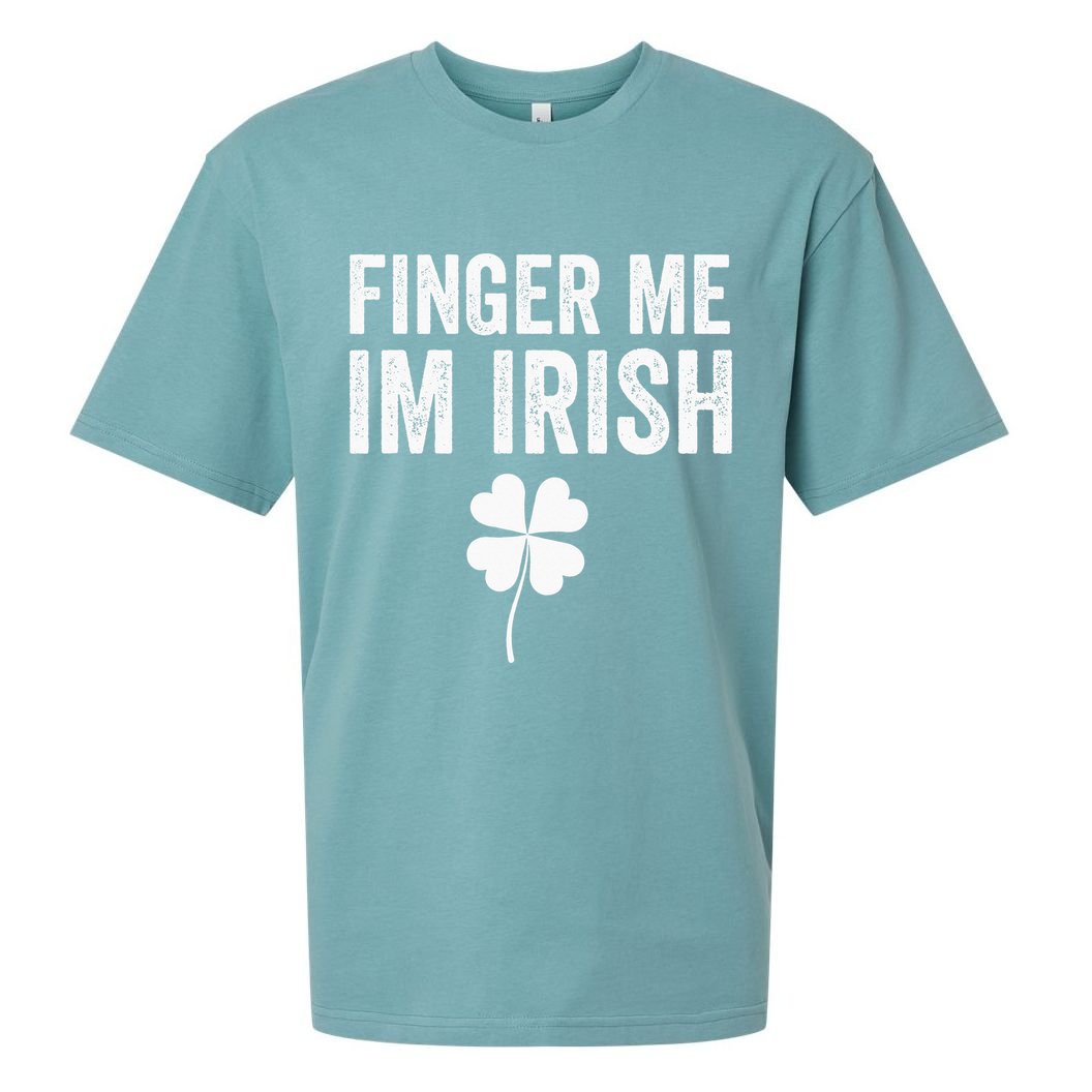 funny quote Finger Me I'm Irish St Patrick’s Day Sueded Cloud Jersey T-Shirt