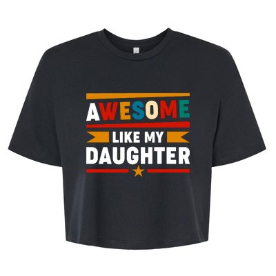 Funny Quotes Fathers Day T Bella+Canvas Jersey Crop Tee