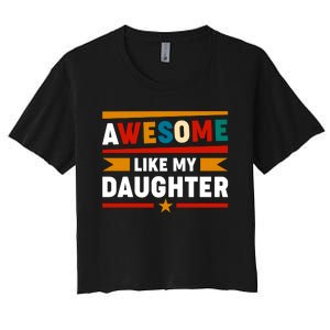 Funny Quotes Fathers Day T Women's Crop Top Tee