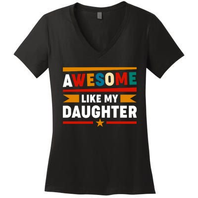 Funny Quotes Fathers Day T Women's V-Neck T-Shirt