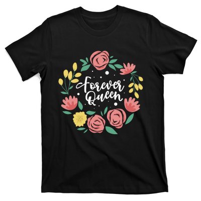 Forever Queen T-Shirt