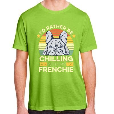 Frenchie Quote For A French Bulldog Owner Adult ChromaSoft Performance T-Shirt