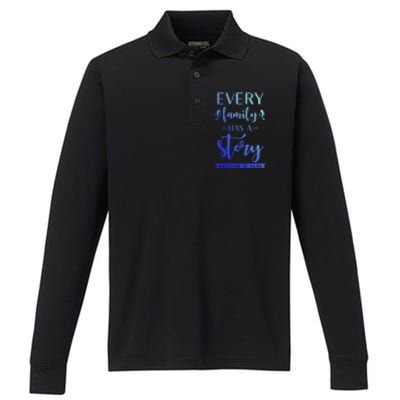 Family Quote Gift Every Family Has A Story Welcome To Ours Cute Gift Performance Long Sleeve Polo