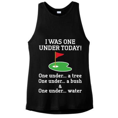 Funny quote Golf I Was One Under Today One Under A Tree Ladies PosiCharge Tri-Blend Wicking Tank