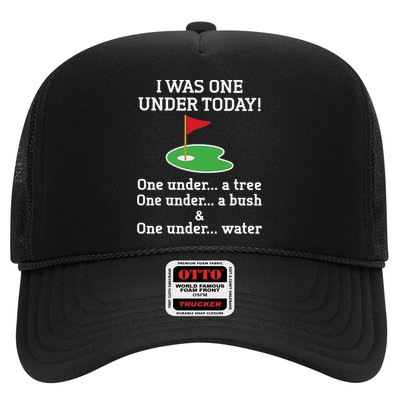 Funny quote Golf I Was One Under Today One Under A Tree Trucker Hat